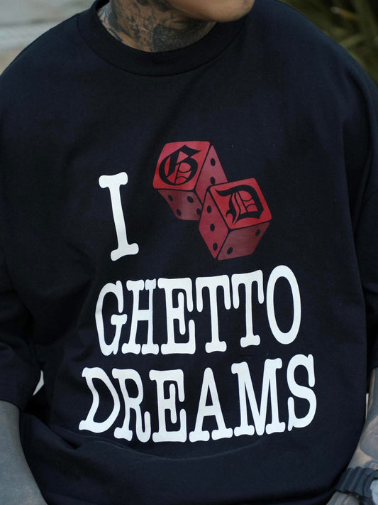I LOVE GHETTO DREAMS