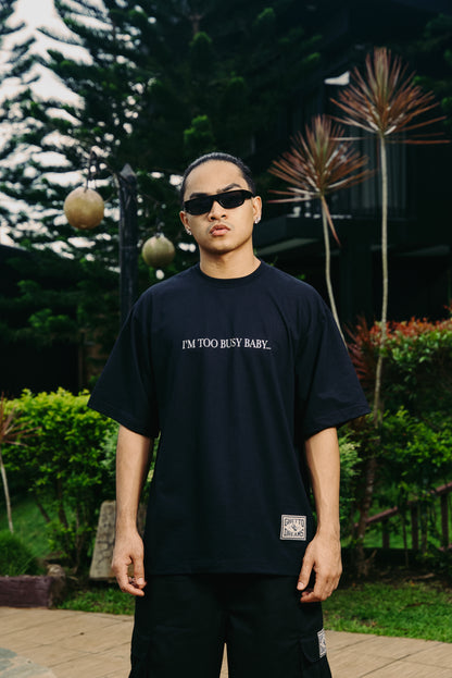 GD I’M TOO BUSY TEE